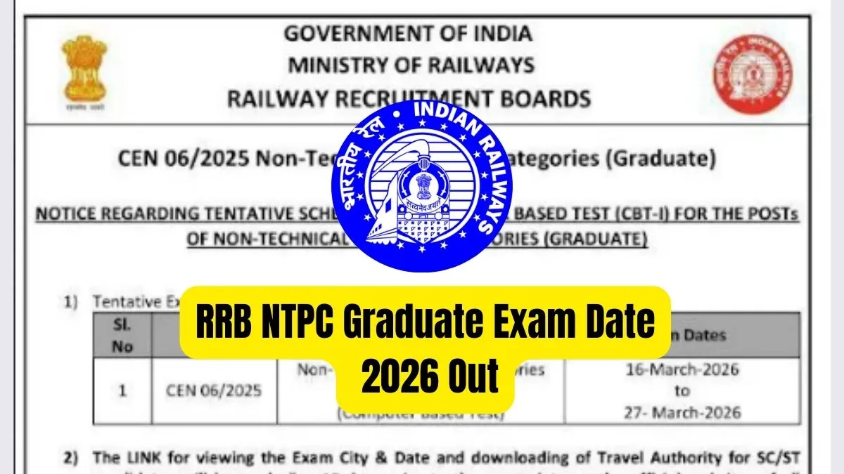 Ntpc: RRB NTPC Graduate Exam Dates Announced