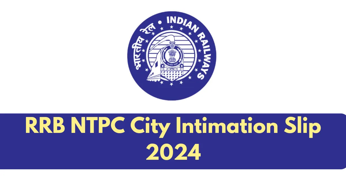rrb ntpc city intimation — IN news